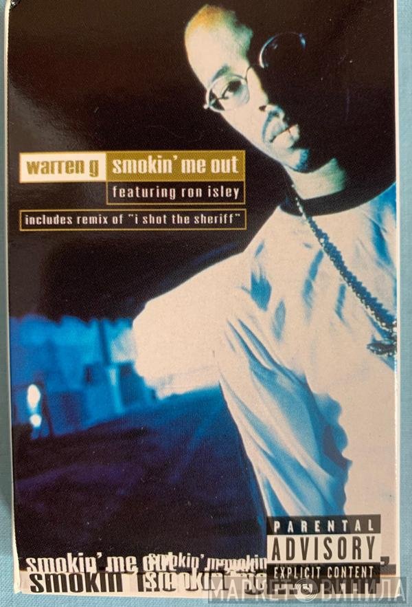 Warren G Featuring Ronald Isley  - Smokin' Me Out