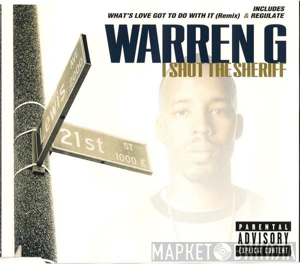 Warren G - I Shot The Sheriff