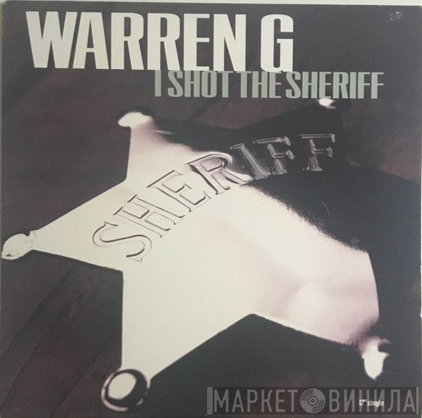 Warren G  - I Shot The Sheriff