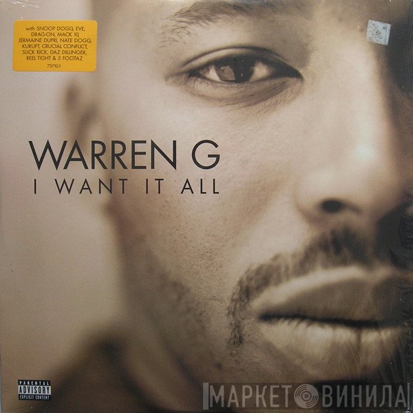 Warren G  - I Want It All