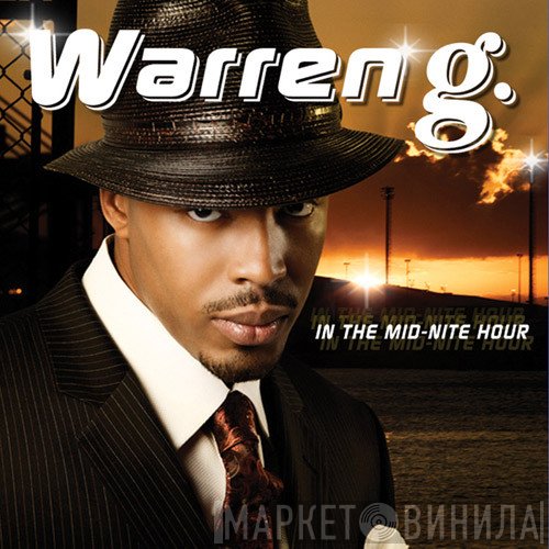 Warren G  - In The Mid-Night Hour