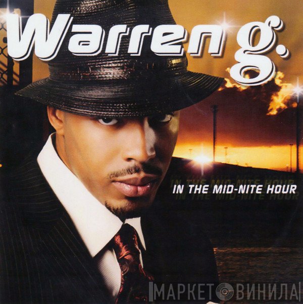 Warren G  - In The Mid-Nite Hour