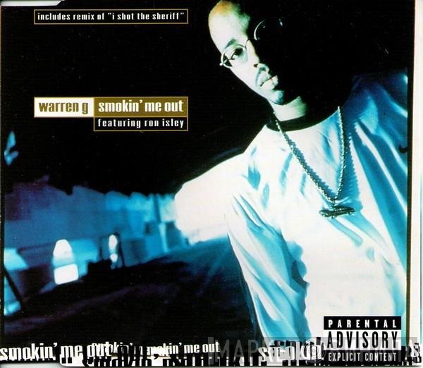 Warren G, Ronald Isley - Smokin' Me Out