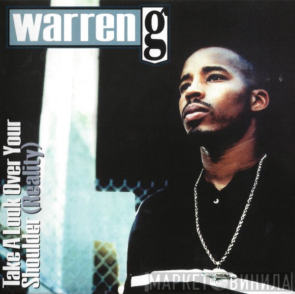 Warren G - Take A Look Over Your Shoulder (Reality)
