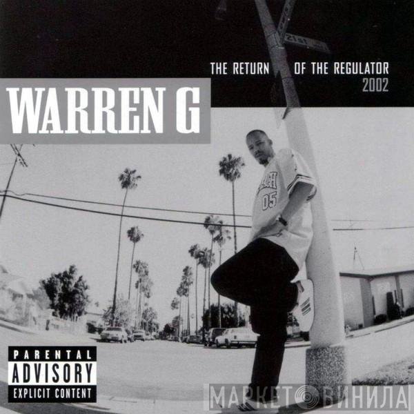 Warren G  - The Return Of The Regulator