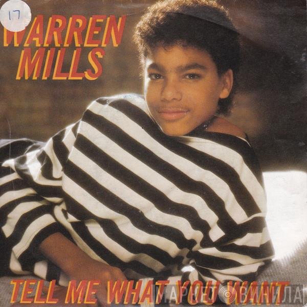 Warren Mills - Tell Me What You Want