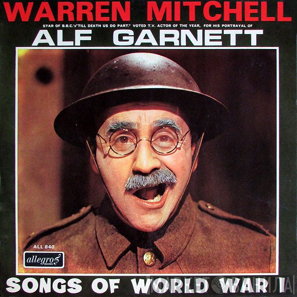 Warren Mitchell - Songs Of World War 1