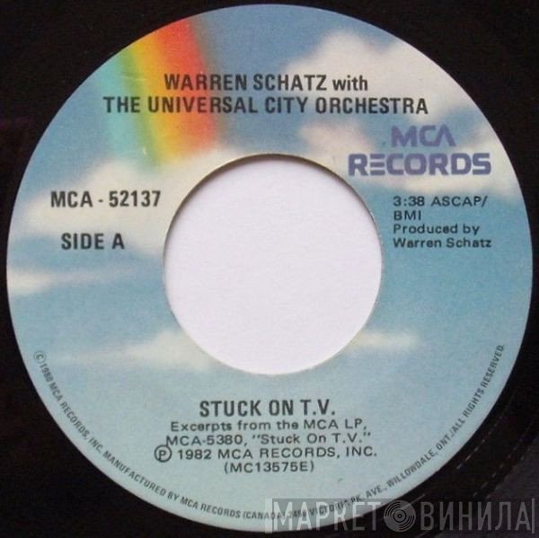Warren Schatz, The Universal City Orchestra - Stuck On T.V.