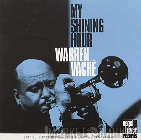 Warren Vaché - My Shining Hour