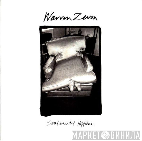 Warren Zevon  - Sentimental Hygiene