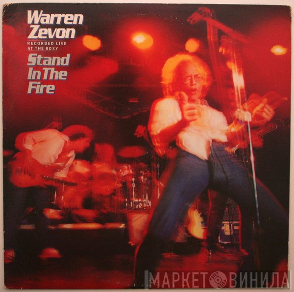 Warren Zevon  - Stand In The Fire
