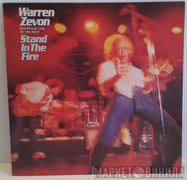 Warren Zevon  - Stand In The Fire