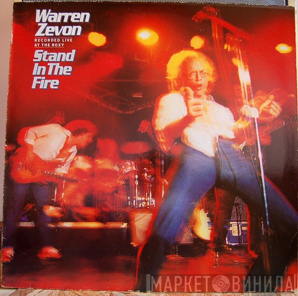 Warren Zevon  - Stand In The Fire