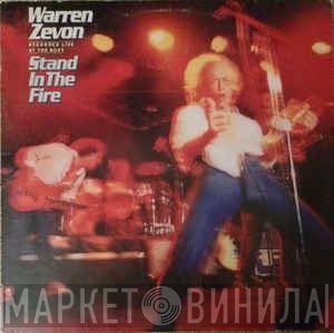 Warren Zevon  - Stand In The Fire