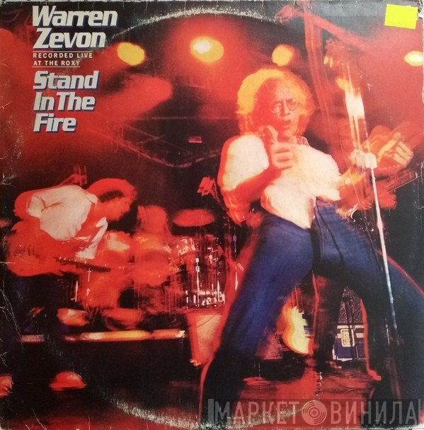 Warren Zevon  - Stand In The Fire