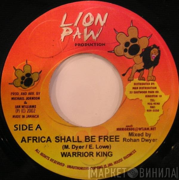 Warrior King - Africa Shall Be Free