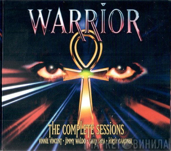 Warrior  - The Complete Sessions
