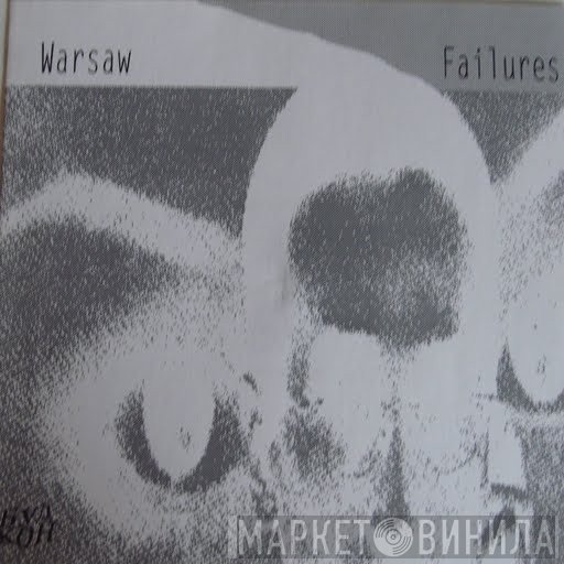 Warsaw   - Failures