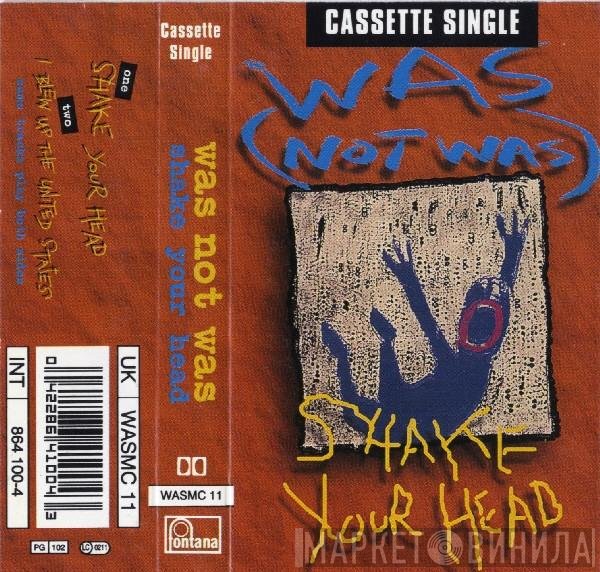 Was (Not Was) - Shake Your Head