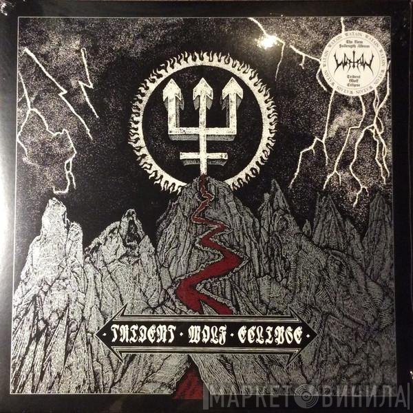 Watain  - Trident Wolf Eclipse