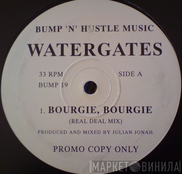 Watergates - Bourgie, Bourgie