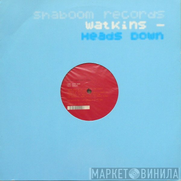 Watkins - Heads Down
