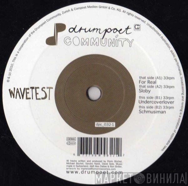 Wavetest - For Real