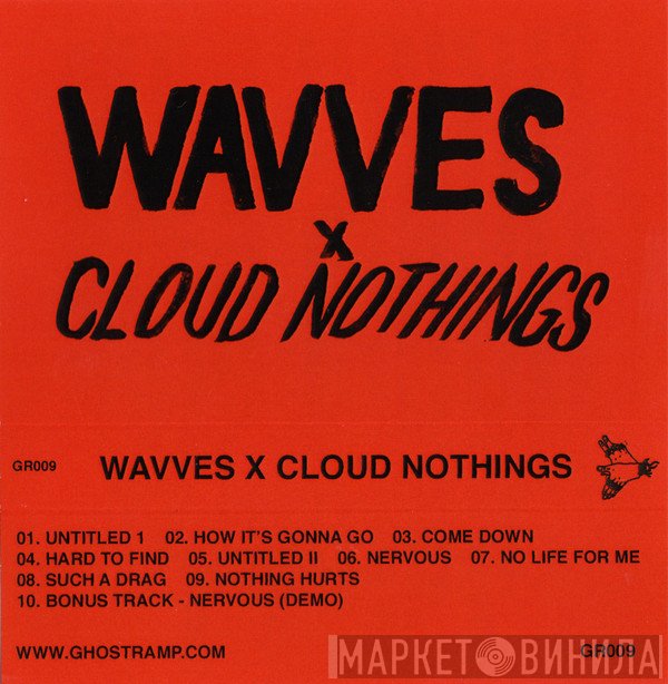 Wavves X Cloud Nothings  - No Life For Me