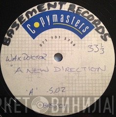 Wax Doctor  - A New Direction