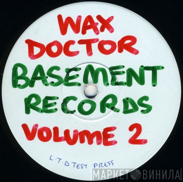 Wax Doctor  - Volume 2