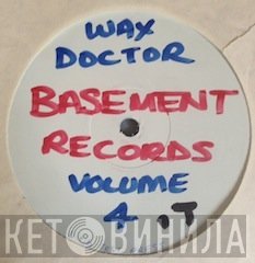 Wax Doctor - Volume 4