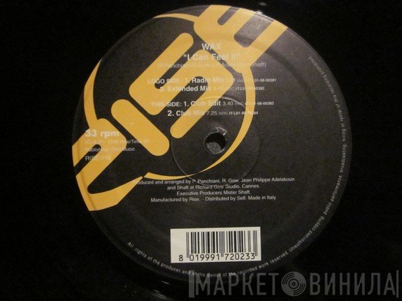 Wax  - I Can Feel It