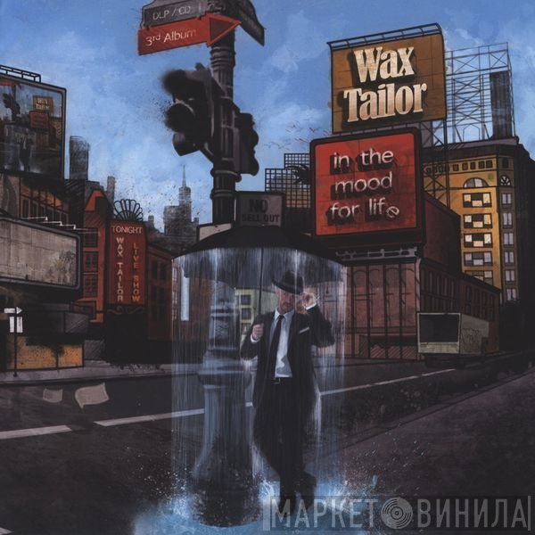 Wax Tailor  - In The Mood For Life