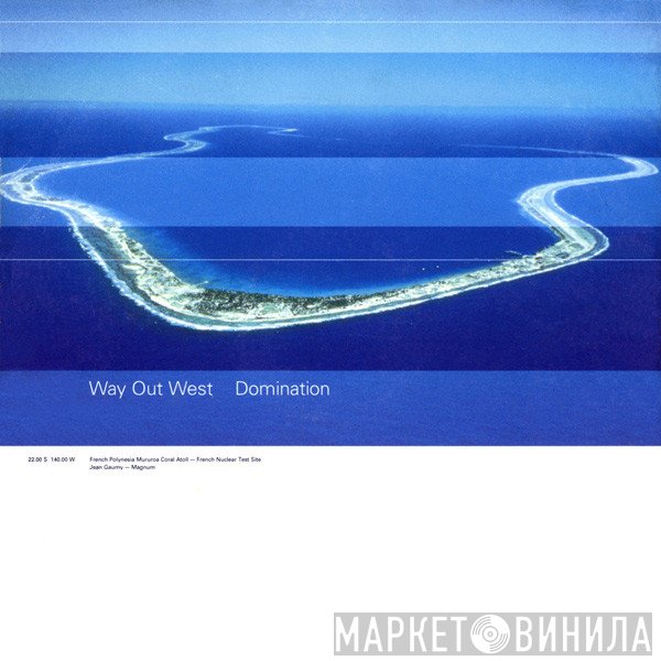 Way Out West  - Domination