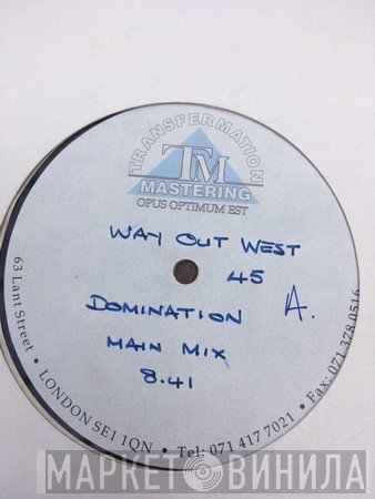 Way Out West  - Domination