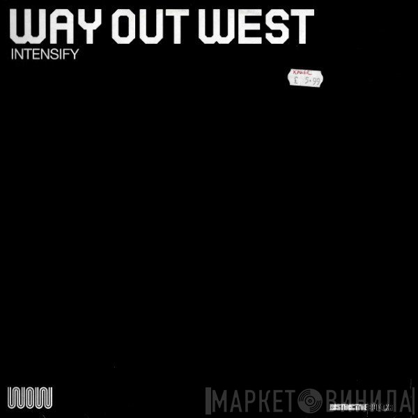 Way Out West - Intensify