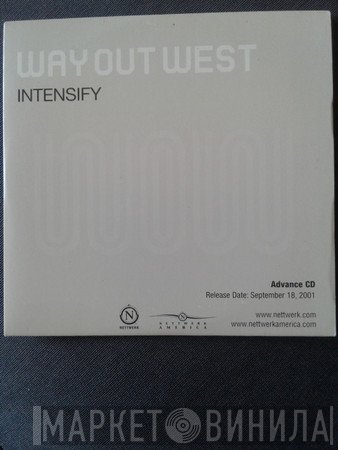 Way Out West  - Intensify