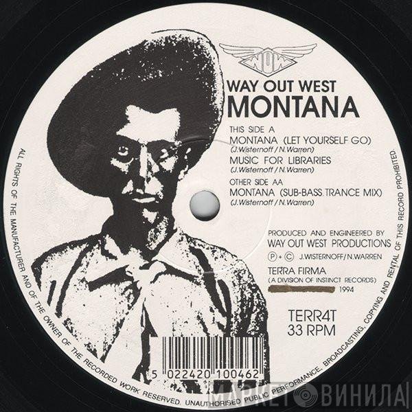 Way Out West  - Montana