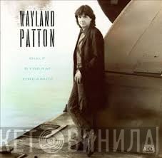 Wayland Patton - Gulf Stream Dreamin'