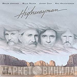 Waylon Jennings • Willie Nelson • Johnny Cash • Kris Kristofferson  - Highwayman