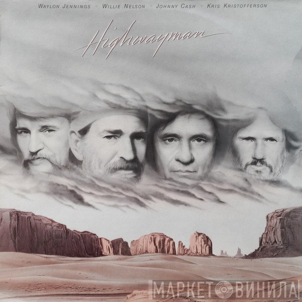 Waylon Jennings ◇ Willie Nelson ◇ Johnny Cash ◇ Kris Kristofferson  - Highwayman