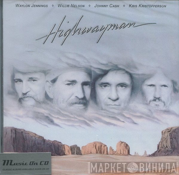 Waylon Jennings • Willie Nelson • Johnny Cash • Kris Kristofferson  - Highwayman