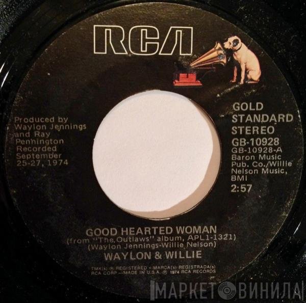 Waylon Jennings, Jessi Colter, Waylon Jennings & Willie Nelson - Good Hearted Woman / Suspicious Minds