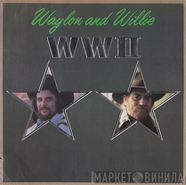 Waylon Jennings &amp; Willie Nelson - WWII