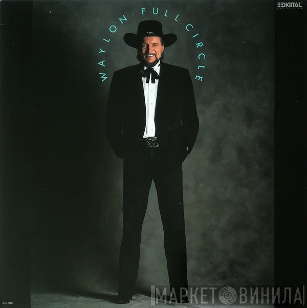Waylon Jennings  - Full Circle