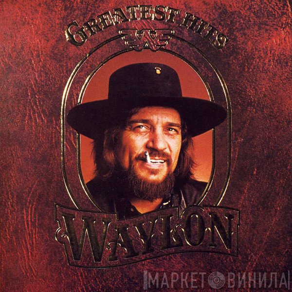 Waylon Jennings - Greatest Hits