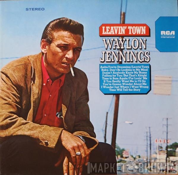 Waylon Jennings - Leavin' Town