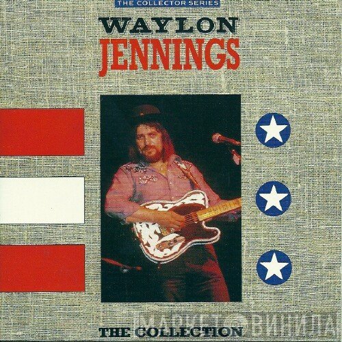 Waylon Jennings - The Collection