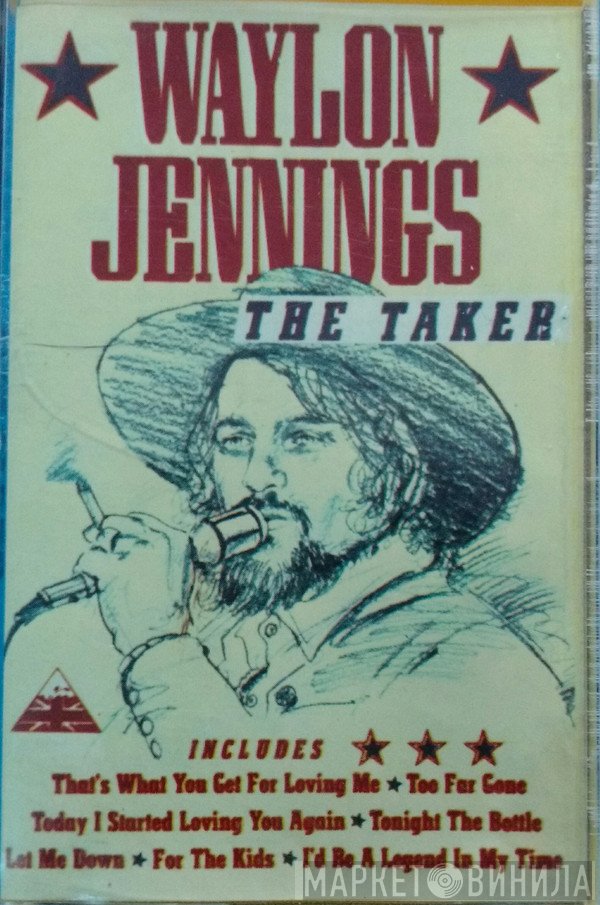 Waylon Jennings  - The Taker