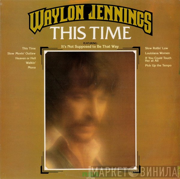 Waylon Jennings - This Time